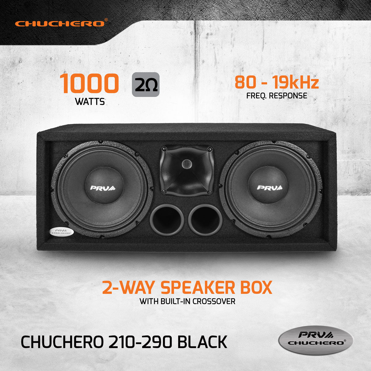 CHUCHERO 210-290 BLACK PRV Audio