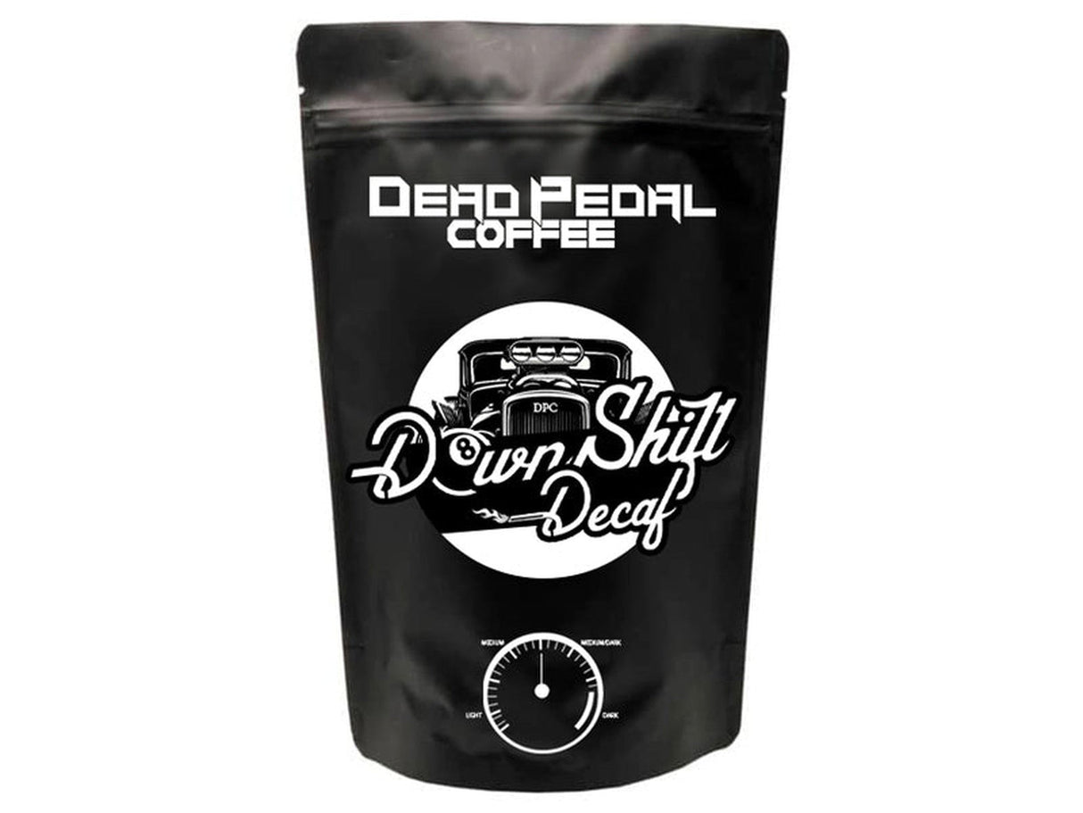 Downshift Decaf Dead Pedal Coffee