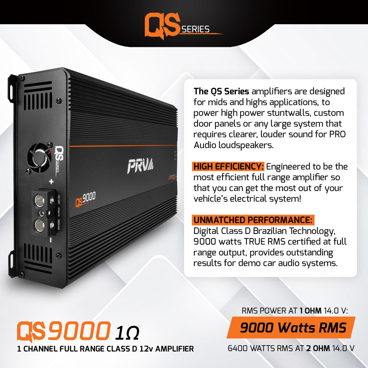 QS9000 1 Ohm - 1 Channel Full Range Amplifier PRV