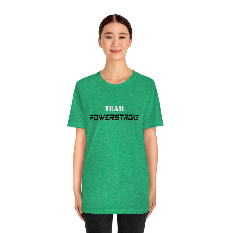 Team Powerstroke T-Shirt