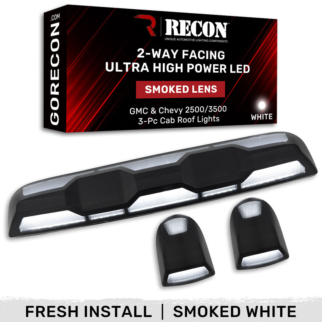 RECON - GMC & Chevy 20-26 (4th Gen) Heavy-Duty 3-Pc Cab Roof Light Set 2-Way Front & Rear Facing Ultra High-Power LED (ATTN: For models that DID NOT come with factory cab roof lights) - Multiple Options