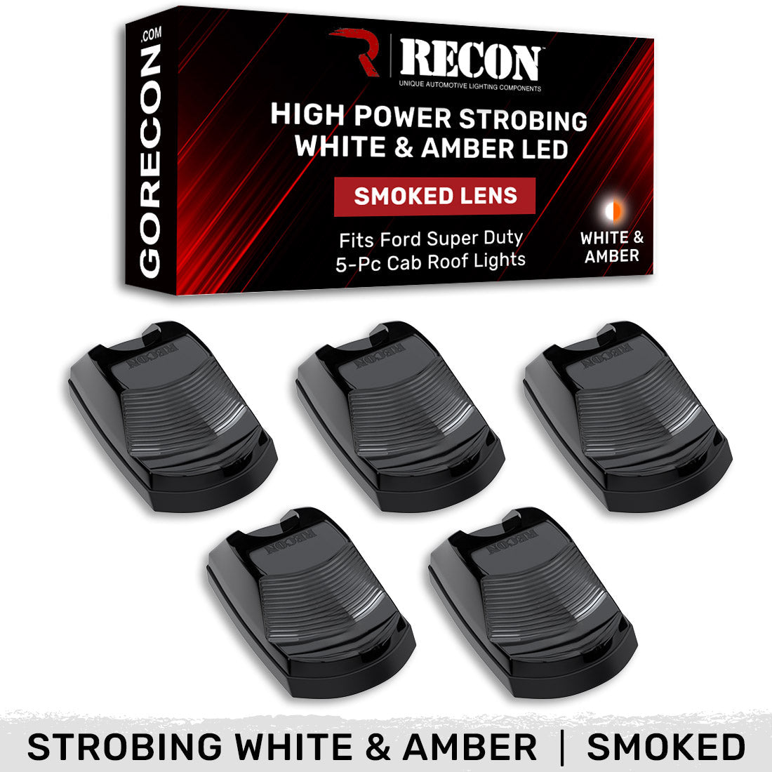Ford Super Duty 17-22 (5-Piece) Cab Roof Light Kit Strobe LED White & Amber - Multiple Lens RECON Ford Super Duty 17-22 (5-Piece) Cab Roof Light Kit Strobe LED White & Amber - Multiple Lens Ford Super Duty 17-22 (5-Piece) Cab Roof Light Kit Strobe LED White & Amber - Multiple Lens Ford Super Duty 17-22 (5-Piece) Cab Roof Light Kit Strobe LED White & Amber - Multiple Lens Ford Super Duty 17-22 (5-Piece) Cab Roof Light Kit Strobe LED White & Amber - Multiple Lens