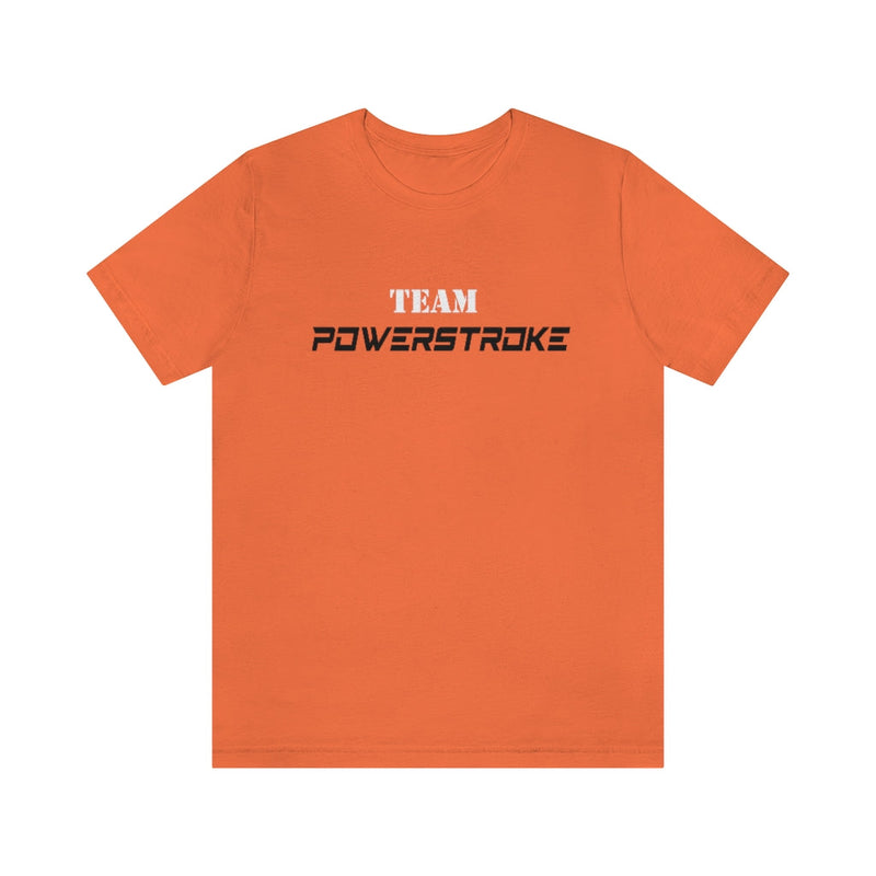 Team Powerstroke T-Shirt