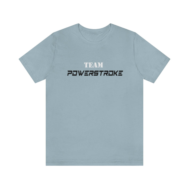 Team Powerstroke T-Shirt