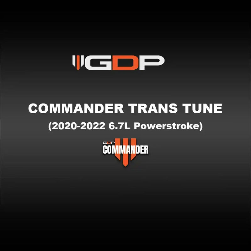 GDP Commander Transmission Tune File (2020-2022 Powerstroke 6.7L)
