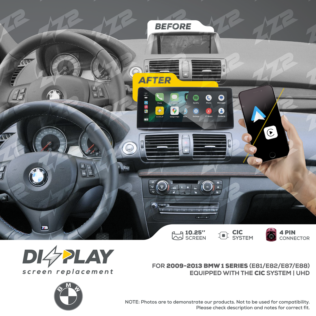 10.25" DIZZPLAY for BMW 1 series (E81/E82/E87/E88) 2009-2013 equipped with the CIC* system. ZZ2