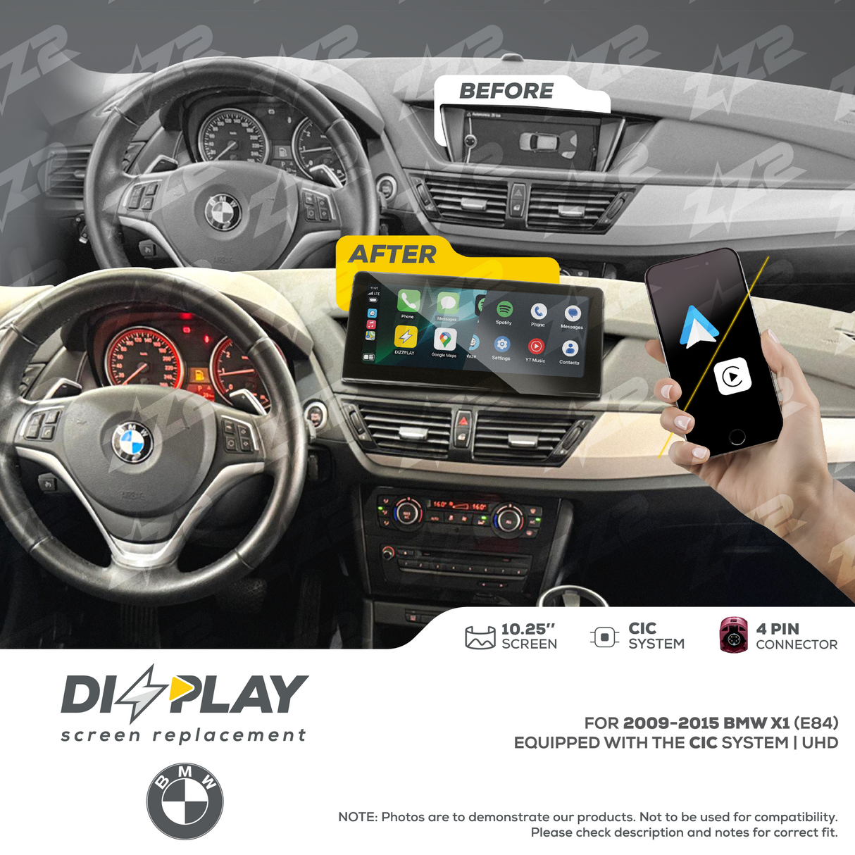 10.25" DIZZPLAY for BMW X1 (E84) 2009-2015 equipped with the CIC* system (with OEM screen). ZZ2