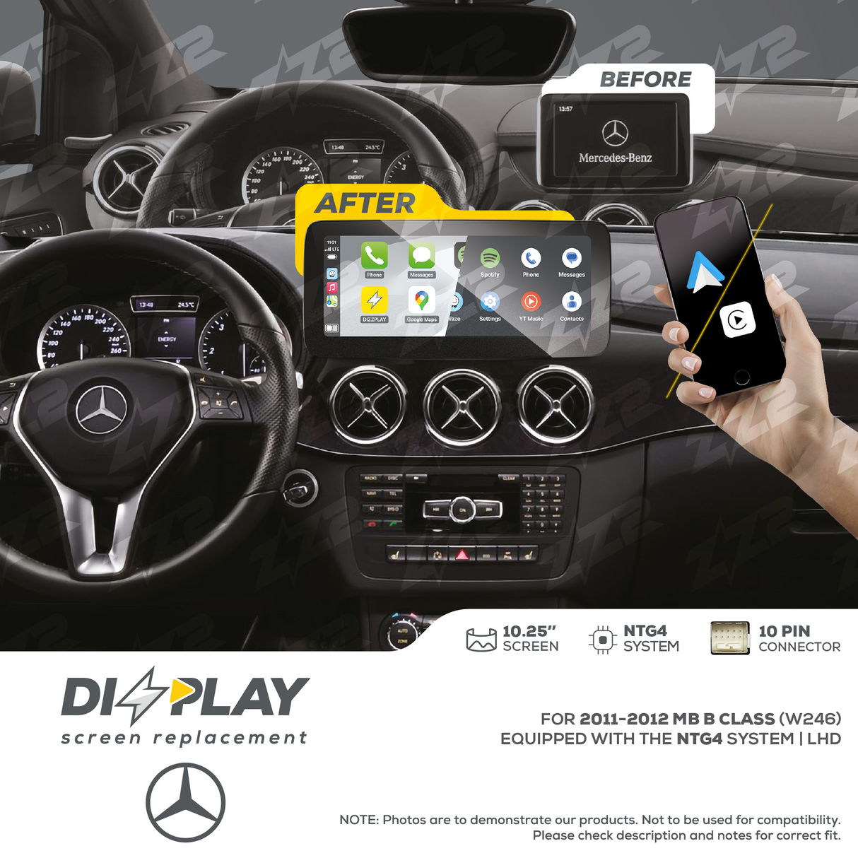 10.25" DIZZPLAY Screen Replacement for MB B Class (W246) 2011-2012 equipped with the NTG4 LHD. ZZ2