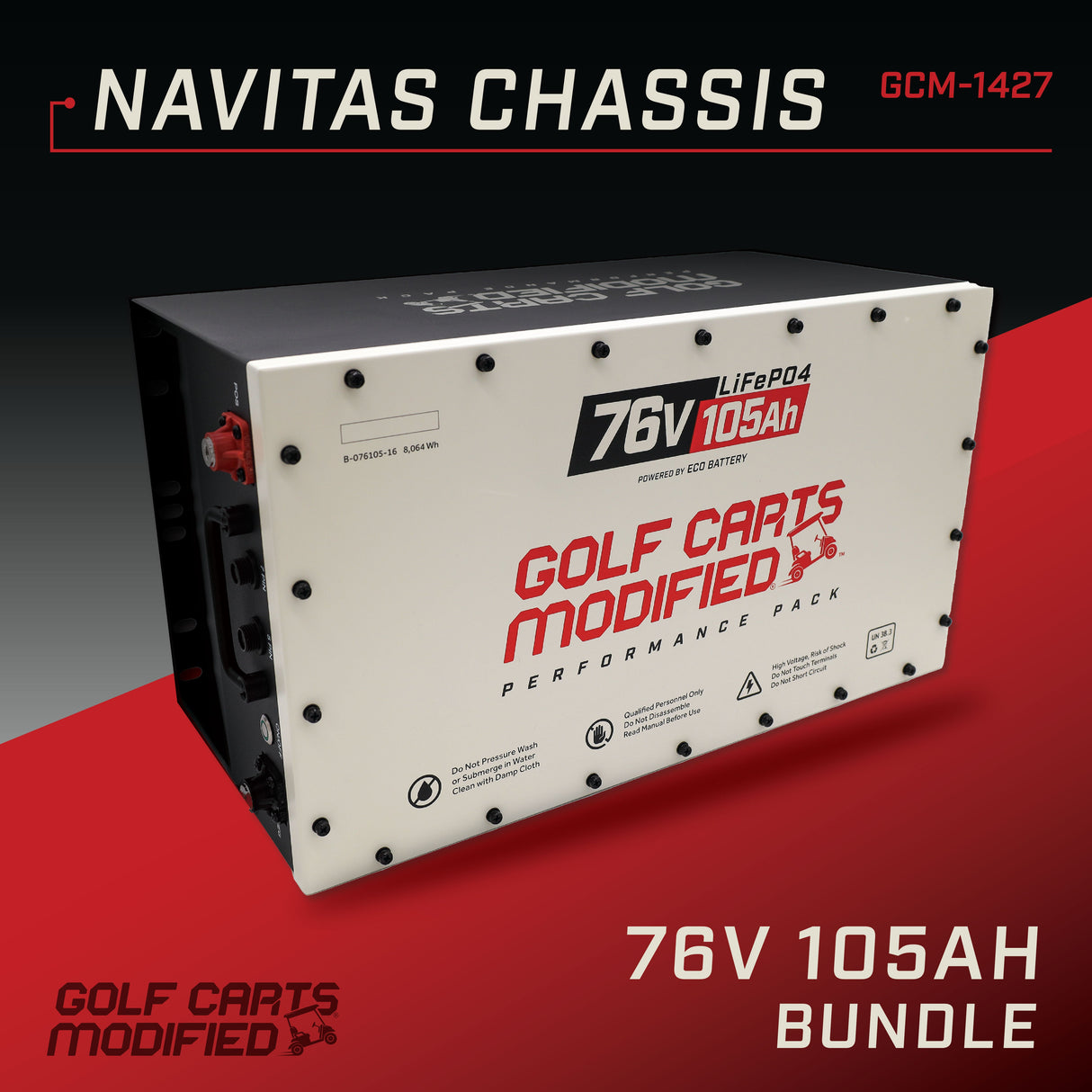 GCModified 76V 105AH Battery Bundle / Navitas Chassis