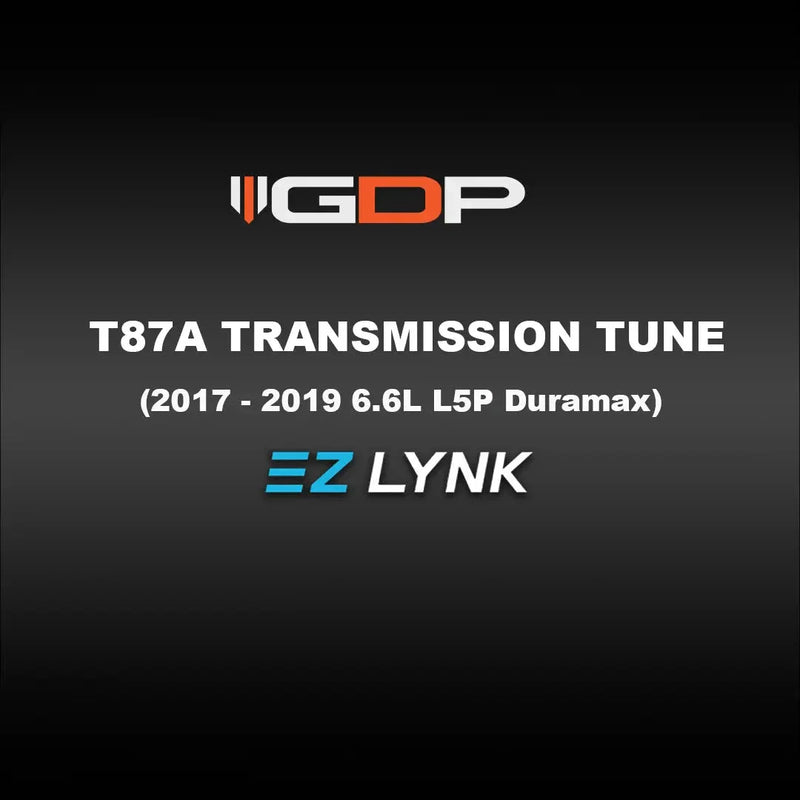 GDP EZ Lynk Transmission Tune File T87A (2017-2019 6.6L L5P Duramax)