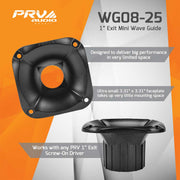 PRV WG08-25 Waveguide 1" EXIT MINI WAVEGUIDE PRV