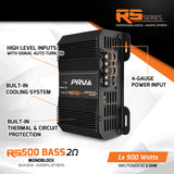 RS500 BASS 2 Ohm - 1 Channel Monoblock Amplifier PRV