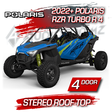 2022+ Polaris RZR Turbo R 4 Stereo Tops (4-Seat) Polaris