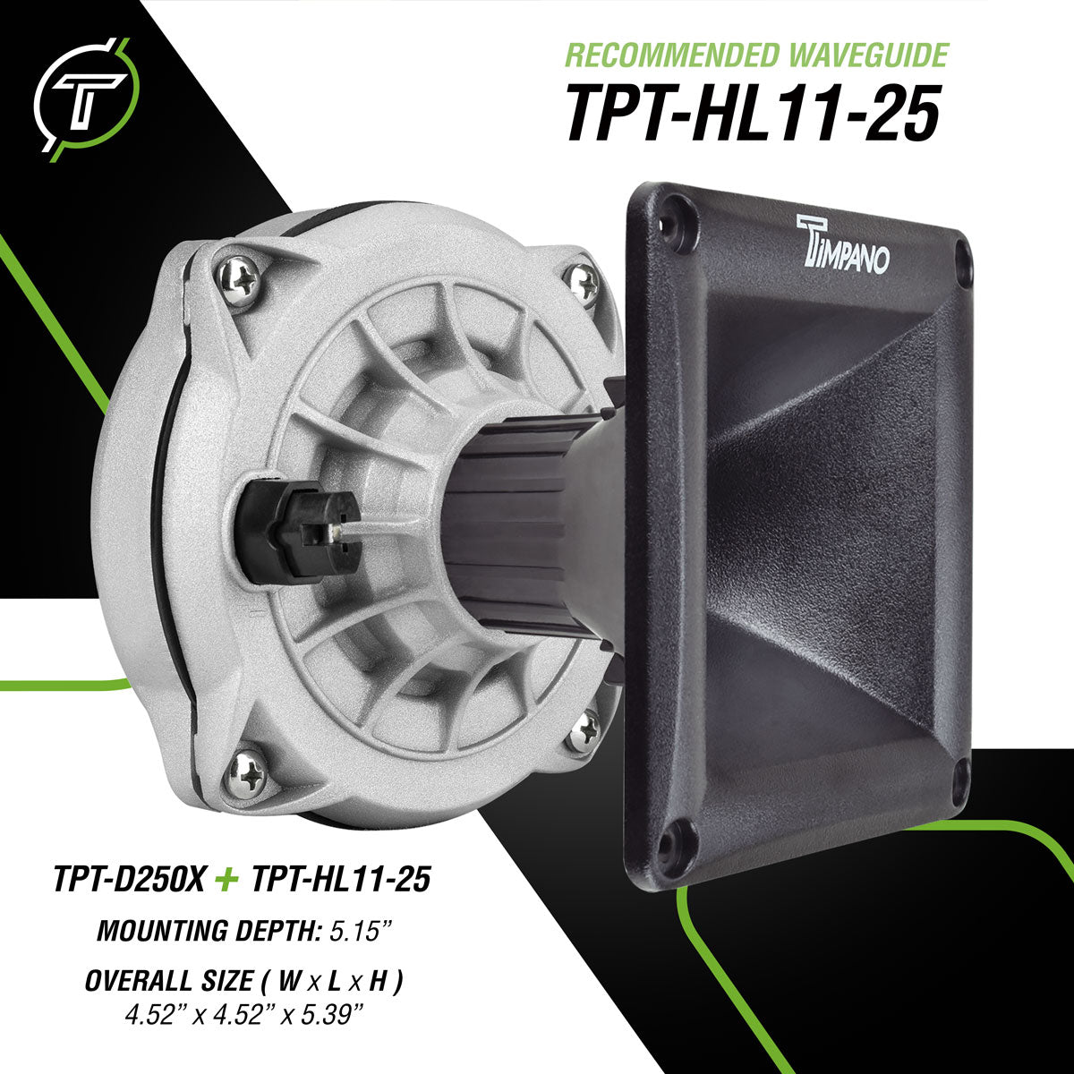 TPT-D250X + TPT-HL11-25 Timpano Audio