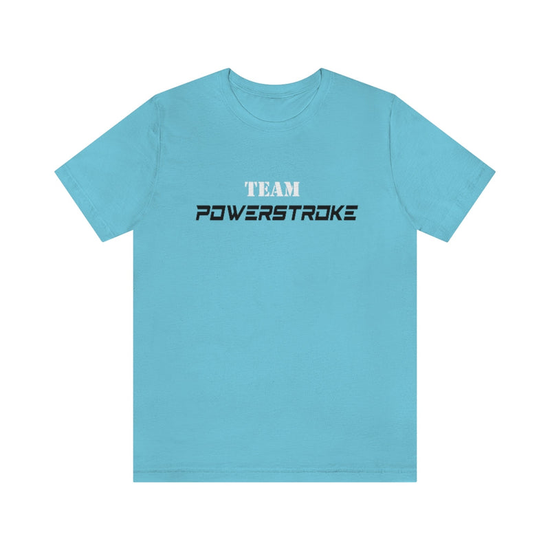 Team Powerstroke T-Shirt