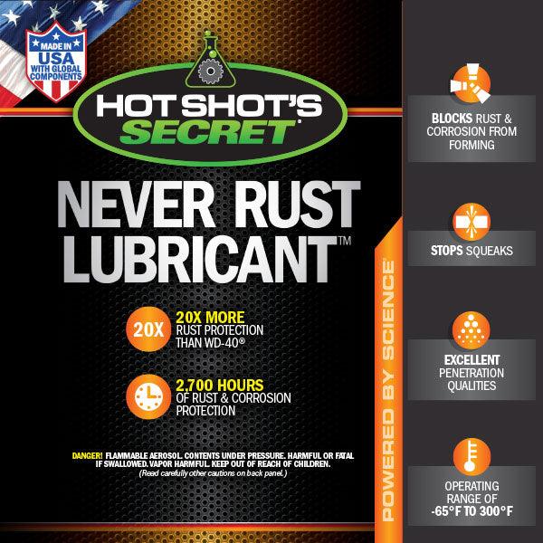 Hot Shot's Secret Never Rust Lubricant (HSSNR9OZ)