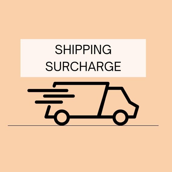Delivery Surcharge for HI, AK, PR, GU, APO/FPO etc.