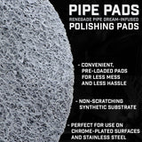 Pipe Pads: Renegade Pipe Dream-Infused Polishing Pads
