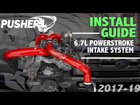 Pusher Intake System 2017-19 Ford F250/350 6.7L Powerstroke